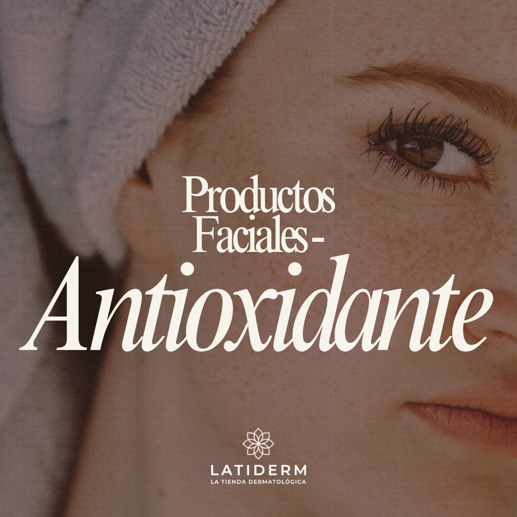 Productos Faciales - Antioxidantes